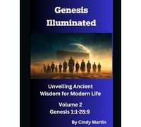 Genesis Illuminated: Volume 2