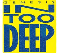 GENESIS - IN TOO DEEP VINYL 7" P/S GENESIS 1996