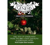 Genesis Inductive Bible Study Workbook: Full text of Genesis with questions for inductive bible study and note pages
