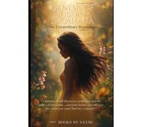 GENESIS OF NUBI'ANA SHOSHANA Vol. II: The Extraordinary Beginnings
