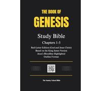 Genesis Study Bible Chapters 1-5