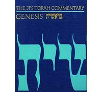 The JPS Torah Commentary: Genesis (JPS Torah Commentary) by Sarna, Nahum M.