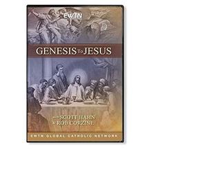 GENESIS TO JESUS W/Hosts Dr. Scott Hahn and Rob Corzine*AN EWTN 4-DISC SET