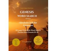 Genesis Word Search: Abraham and the Covenant - 50 Large Print Bible Word Search Puzzles from Genesis 12-25