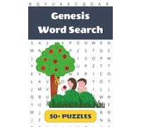 Genesis Word Search Puzzle Book: 50+ Word Find Puzzles with Easy-to-Read Print about Creation, Adam and Eve, Noah’s Ark and More | 6 × 9 inches, 110 pages … Gift for Vacations, Holidays and Free Times
