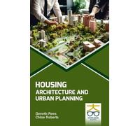 Geneth Rees Chloe Rober Housing Architecture and Urban Planni (Copertina rigida)