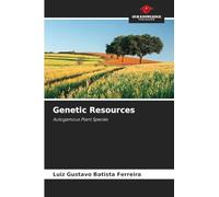 Genetic Resources: Autogamous Plant Species