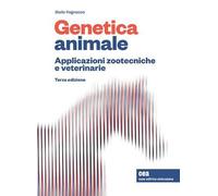 Genetica animale. Applicazioni zootecniche e veterinarie. Con e-book