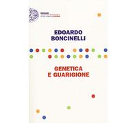 Genetica e guarigione