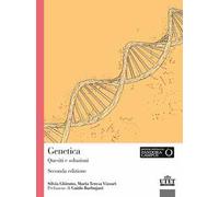 Genetica. Quesiti e soluzioni
