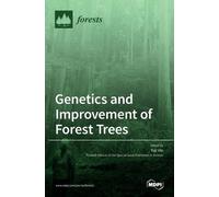 Genetics and Improvement of Forest Trees (Copertina rigida)