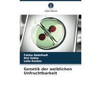 Genetik der weiblichen Unfruchtbarkeit