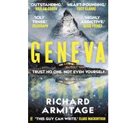 Geneva: 'A sensational debut' CLARE MACKINTOSH-Copertina rigida