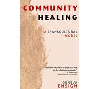 Geneva Ensign Community Healing (Tascabile)
