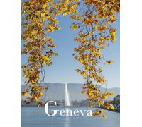 Geneva: It is an elegant city located in southwestern Switzerland.