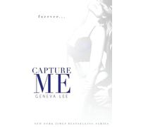 Geneva Lee Capture Me (Tascabile)