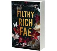 Geneva Lee Filthy Rich Fae (Tascabile) Filthy Rich Fae