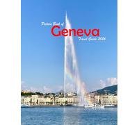 Geneva, Switzerland: A Visual Journey Through Stunning Landmarks.