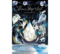 Geneviève Billette The Bears Sleep at Last (Tascabile)