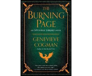 Genevieve Cogman The Burning Page (Tascabile) Invisible Library Novel