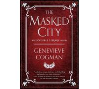 Genevieve Cogman The Masked City (Tascabile) Invisible Library Novel