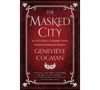 Genevieve Cogman The Masked City (Tascabile) Invisible Library Novel