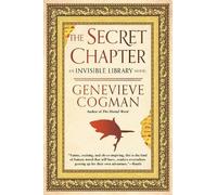 Genevieve Cogman The Secret Chapter (Tascabile) Invisible Library Novel