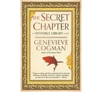 Genevieve Cogman The Secret Chapter (Tascabile) Invisible Library Novel