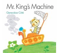 Genevieve Cote Mr. King's Machine (Copertina rigida)