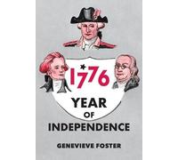 Genevieve Foster Year of Independence, 1776 (Copertina rigida)