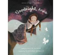Genevieve Godbout Kallie George Goodnight Anne (Copertina rigida)