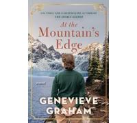 Genevieve Graham At the Mountain's Edge (Tascabile)