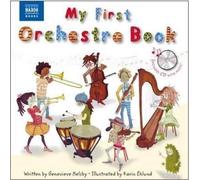 Genevieve Helsby My First Orchestra Book (Mixed Media Product)