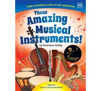 Genevieve Helsby Those Amazing Musical Instruments (Tascabile)