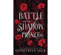 Genevieve Jack Battle for the Shadow Prince (Tascabile) Shadow's Bargain