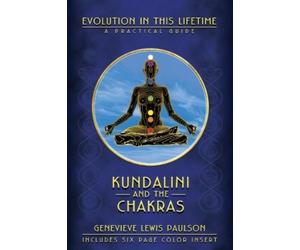 Genevieve L. Paulson Kundalini & the Chakras (Tascabile)