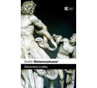 Genevieve Liveley Ovid's 'Metamorphoses' (Tascabile) Reader's Guides