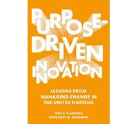 Genevieve M. Grabman Jens P. Flandin Purpose-Driven Innovatio (Copertina rigida)