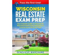 Genevieve Marchand Wisconsin Real Estate Exam Prep (Tascabile)