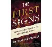 Genevieve von Petzinger The First Signs (Tascabile)
