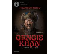 Gengis Khan. Il figlio del cielo