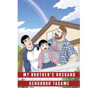 Gengoroh Tagame My Brother's Husband: Volume II (Copertina rigida)