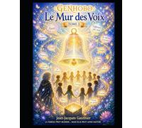 GENHOBO - Tome 3: Le Mur des Voix: 4