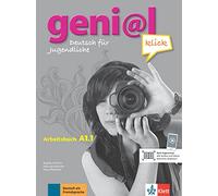geni@l klick A1.1 - Arbeitsbuch: Deutsch für Jugendliche. Arbeitsbuch mit Audio-Dateien zum Download
