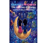 Geni & Robo The Journey of Energy: 4