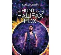 Genia Bonyun The Hunt for the Halifax Fox (Tascabile) Drift