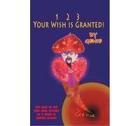 Genie 1, 2, 3 Your Wish Is Granted (Tascabile)