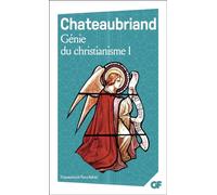 Génie du christianisme: Tome 1
