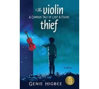 Genie Higbee The Violin Thief (Tascabile)