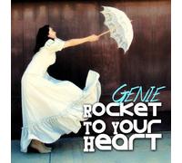 Genie - Rocket To Your Heart
